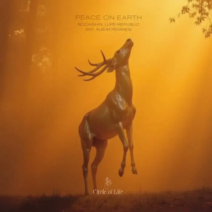 Cover Image: Bodaishin, Lupe Republic - Peace on Earth on Circle of Life