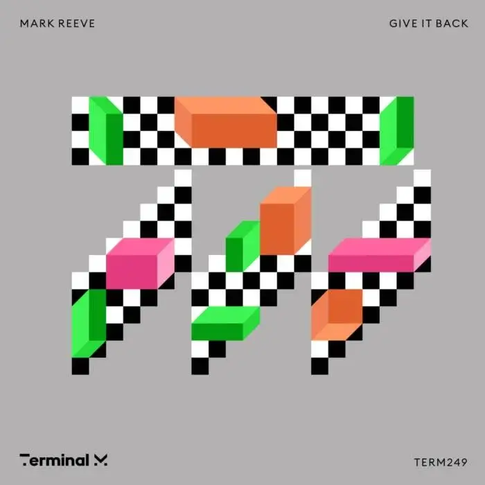 Cover Image: Mark Reeve - Give It Back on Terminal M