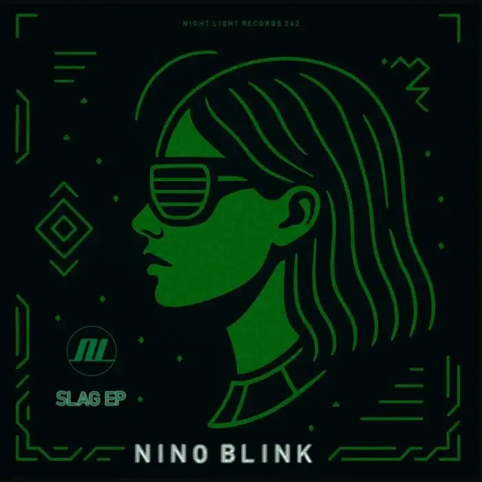 Cover Image: Nino Blink - Slag EP on Night Light Records