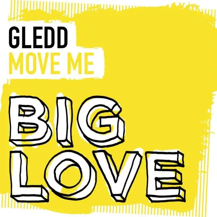 Cover Image: Gledd - Move Me on Big Love Music