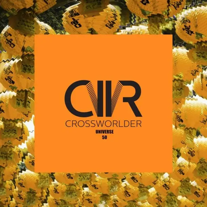 Cover Image: VA - Crossworlder Universe 50 on Crossworlder Music