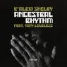 Cover Image for Ancestral Rhythm feat. Tony Loveless C2 Edit
