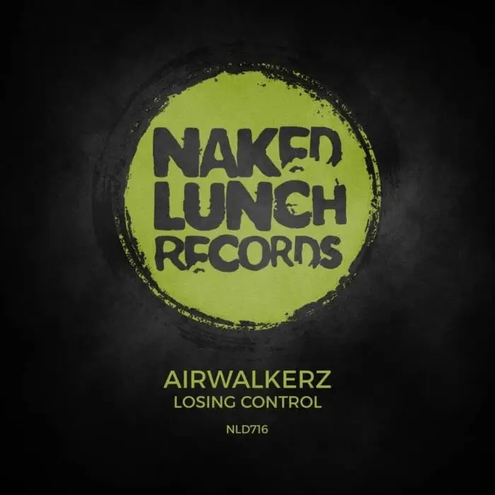 Cover Image: AIRWALKERZ - Losing Control on Naked Lunch