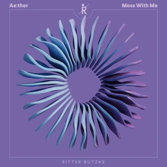 Cover Image: Ae:ther - Mess With Me on Ritter Butzke Records
