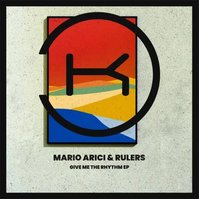 Cover Image: Rulers, Mario Arici - Give Me The Rhythm on Klaphouse Records