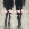 Cover Image for Under the same Moon Original Mix