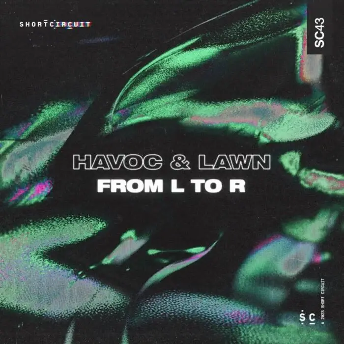 Cover Image: Havoc & Lawn - From L to R on Short Circuit
