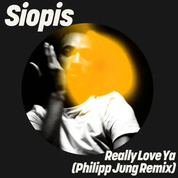 Cover Image: Siopis - Really Love Ya (Philipp Jung Remix) on Get Physical Music