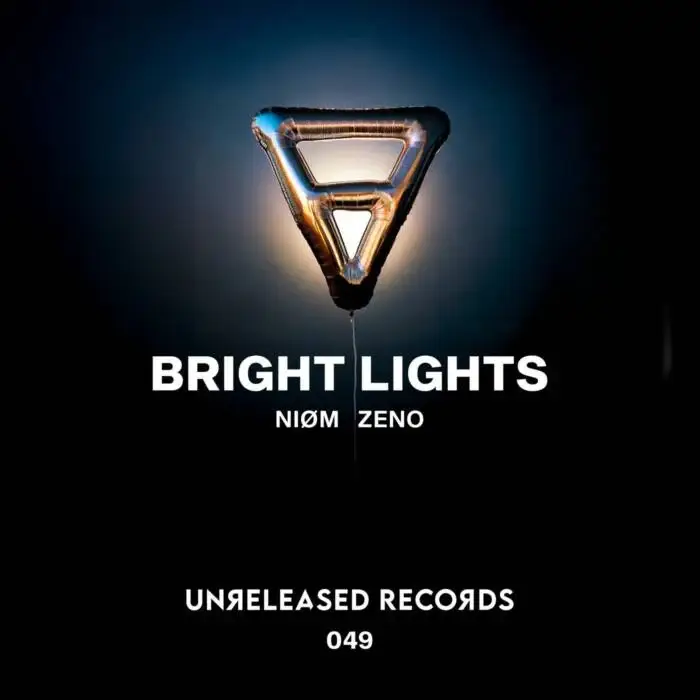 Cover Image: Zeno (ofc), Niom - Bright Lights on Unreleased Records