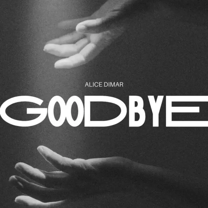 Cover Image: Alice DiMar - Goodbye (Extended Mix) on Physical Presents