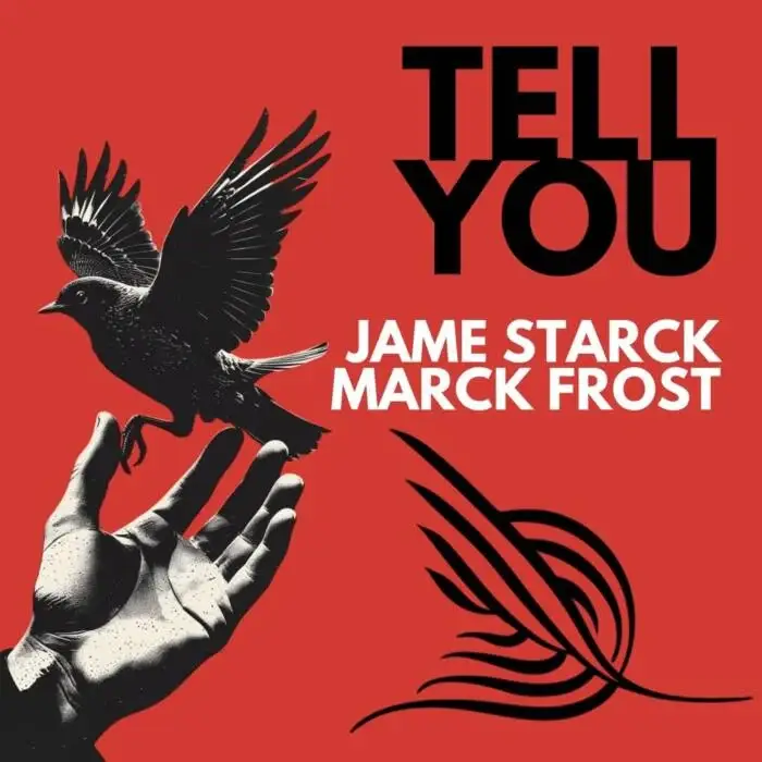 Cover Image: Jame Starck, Marck Frost - Tell You on Alleanza