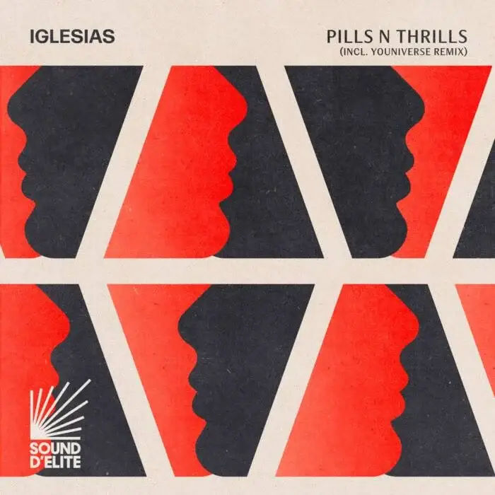 Cover Image: Iglesias, Roco Calhon - Pills n Thrills on Sound D’Elite