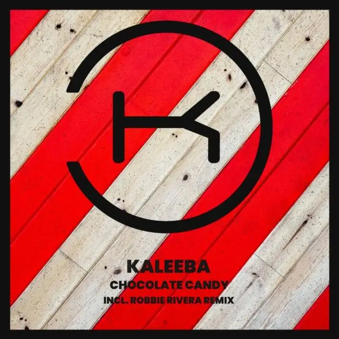Cover Image: Kaleeba - Chocolate Candy on Klaphouse Records