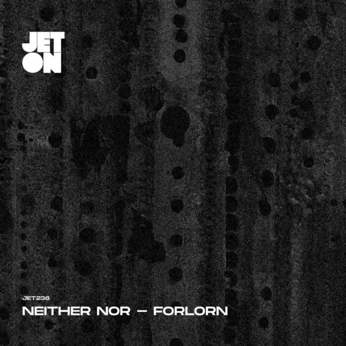 Cover Image: Neither Nor - Forlorn on Jeton Records
