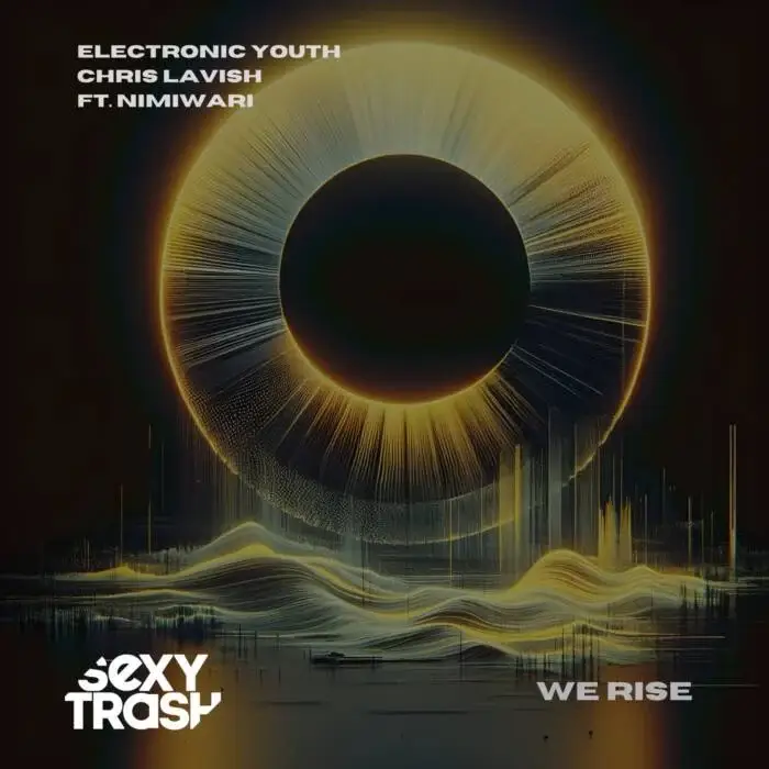 Cover Image: Electronic Youth, Chris Lavish, Nimiwari - We Rise on Sexy Trash Records