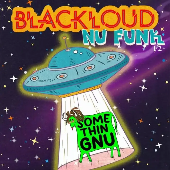 Cover Image: Blackloud - Nu Funk 1/2 on Somethingnu