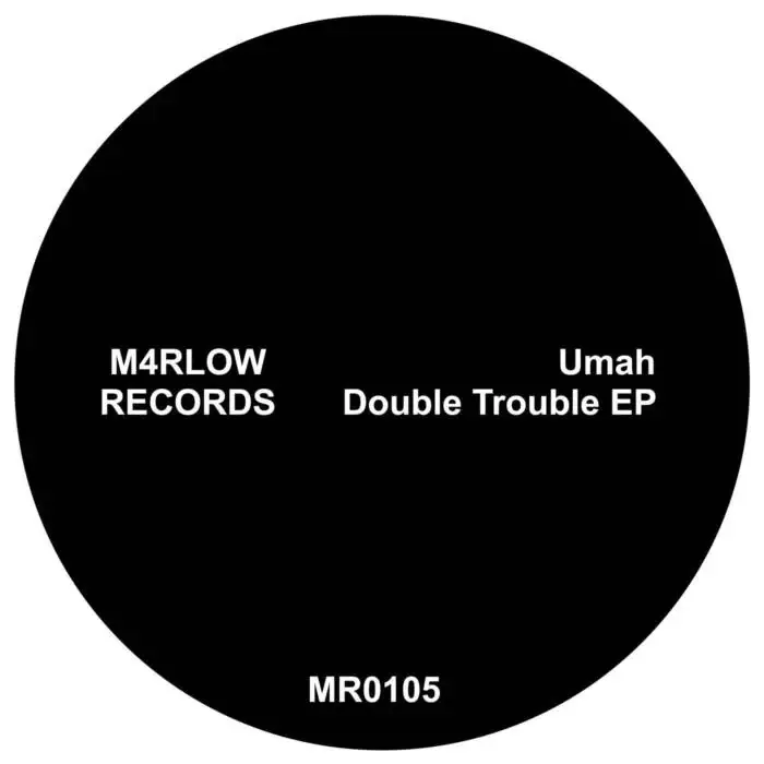 Cover Image: Umah - Double Trouble EP on M4rlow Records