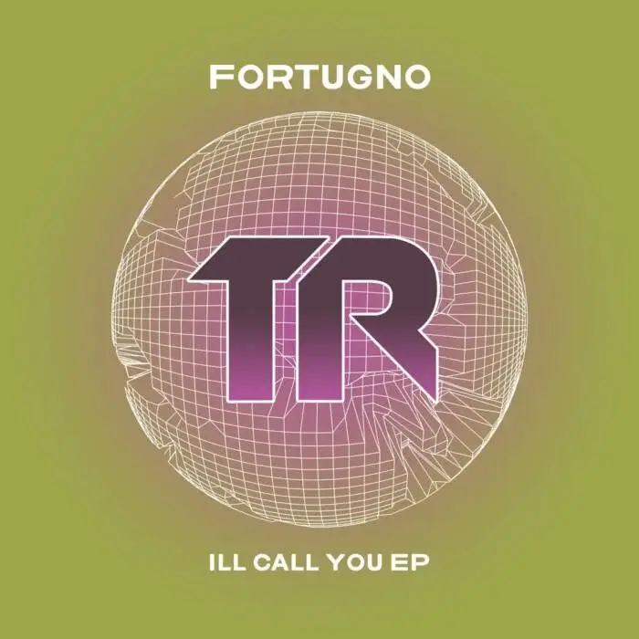 Cover Image: Fortugno - Ill Call You EP on Transmit Recordings