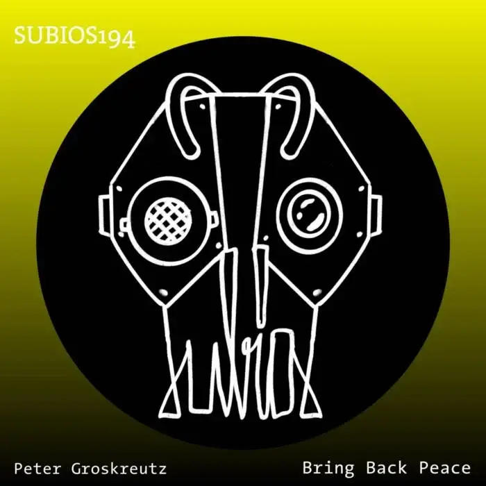 Cover Image: Peter Groskreutz - Bring Back Peace on Subios Records