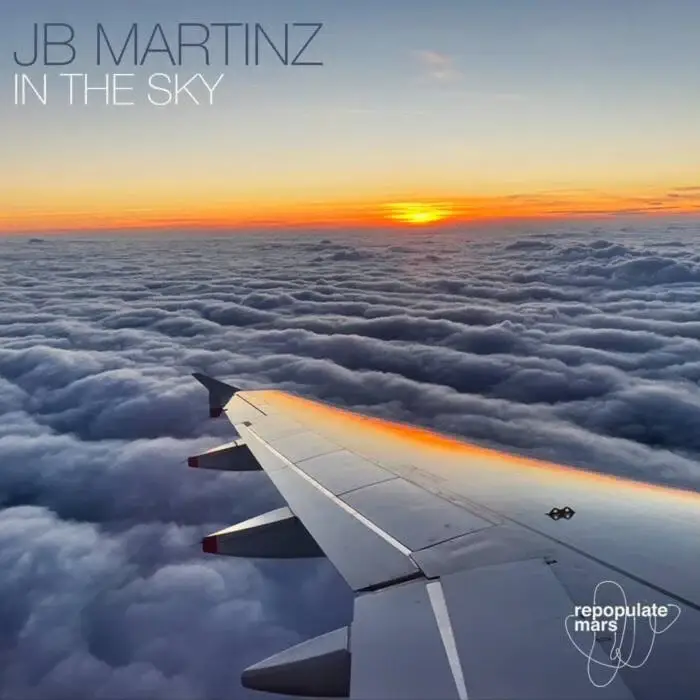 Cover Image: JB Martinz - In The Sky on Repopulate Mars