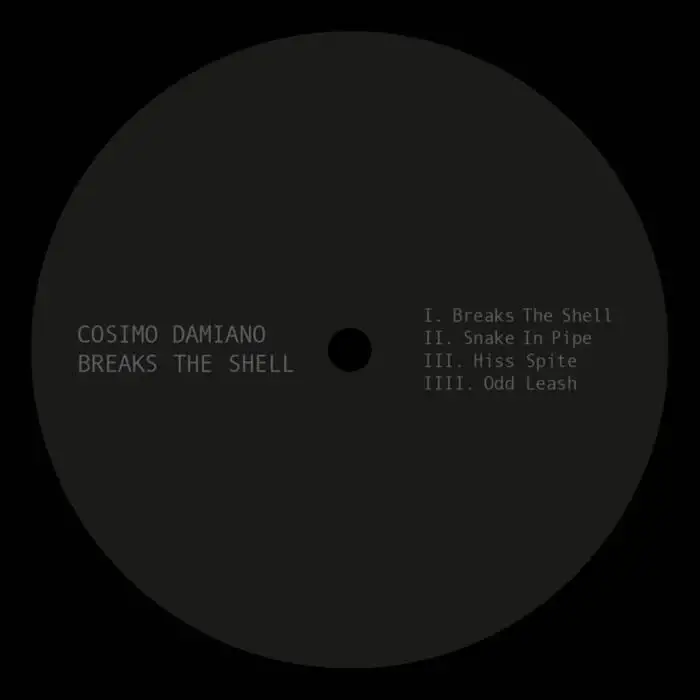 Cover Image: Cosimo Damiano - Breaks The Shell on Spazio Disponibile