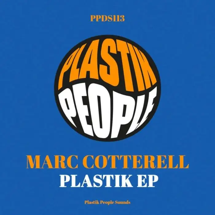 Cover Image: Marc Cotterell - Plastik EP on Plastik People Digital