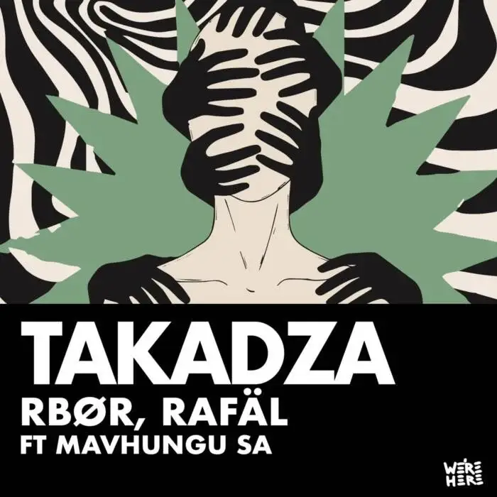 Cover Image: Mavhungu, Rafäl (MA), RBØR - Takadza on <a href=