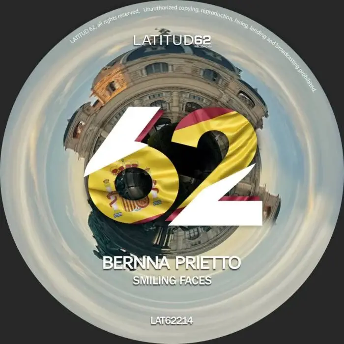 Cover Image: Bernna Prietto - Smiling Faces (Original Mix) on Latitud 62 Records