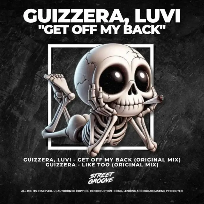 Cover Image: guizzera, Luvi - Get off My Back on Street Groove