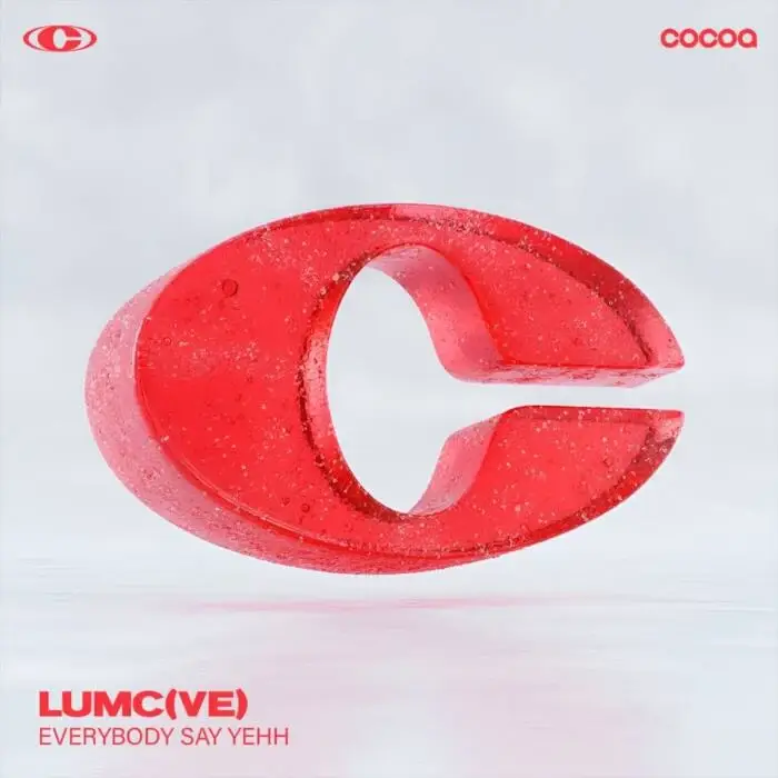 Cover Image: LUMC (VE) - Everybody Say Yehh on Cocoa