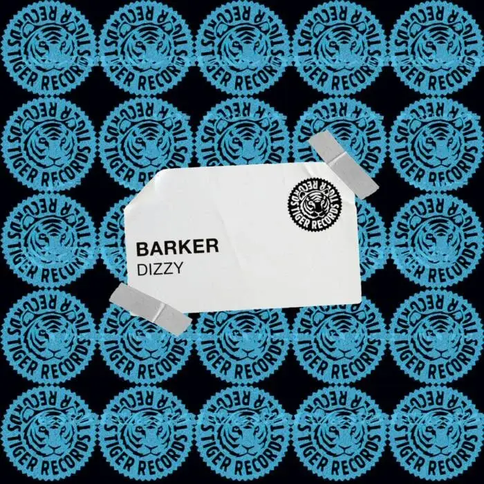 Cover Image: Barker (US) - Dizzy on Tiger Records