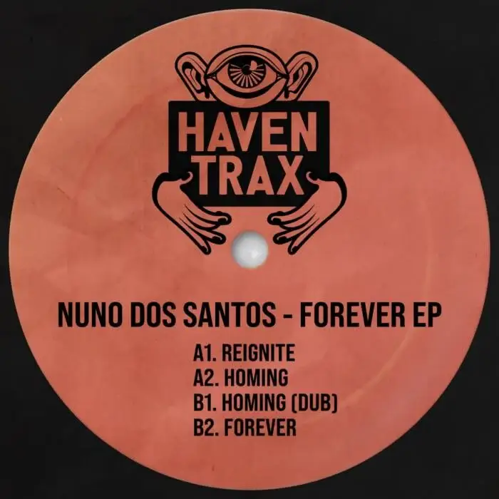 Cover Image: Nuno Dos Santos - Forever EP (Extended Mix) on Haven Trax