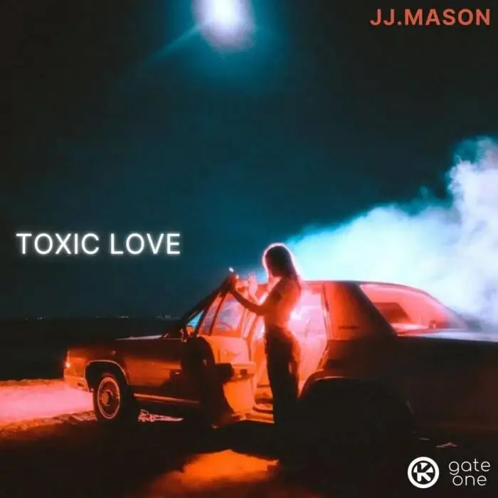 Cover Image: JJ.MASON - Toxic Love on Kontor Records