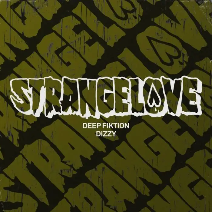 Cover Image: Deep Fiktion - Dizzy on Strangelove Recordings