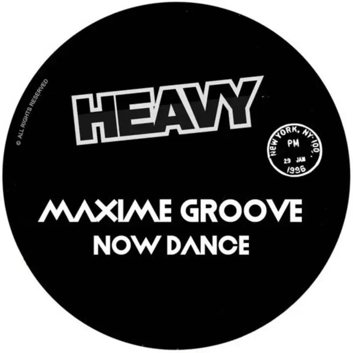 Cover Image: Maxime Groove - Now Dance on HEAVY