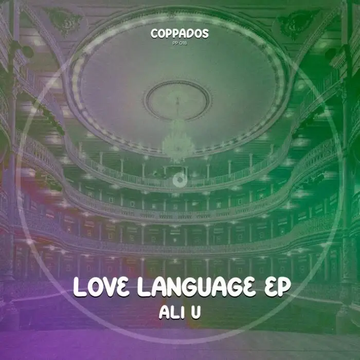 Cover Image: Ali U - Love Language EP on COPPADOS