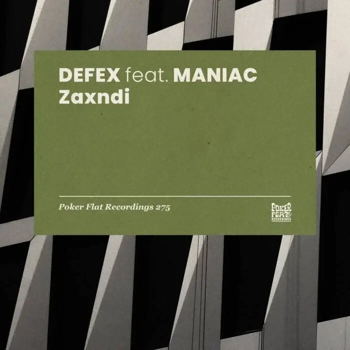 Cover Image: Defex, Maniac - Zaxndi on Poker Flat Recordings