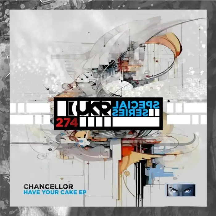 Cover Image: Chancellor - Have Your Cake EP on UKR Special Series