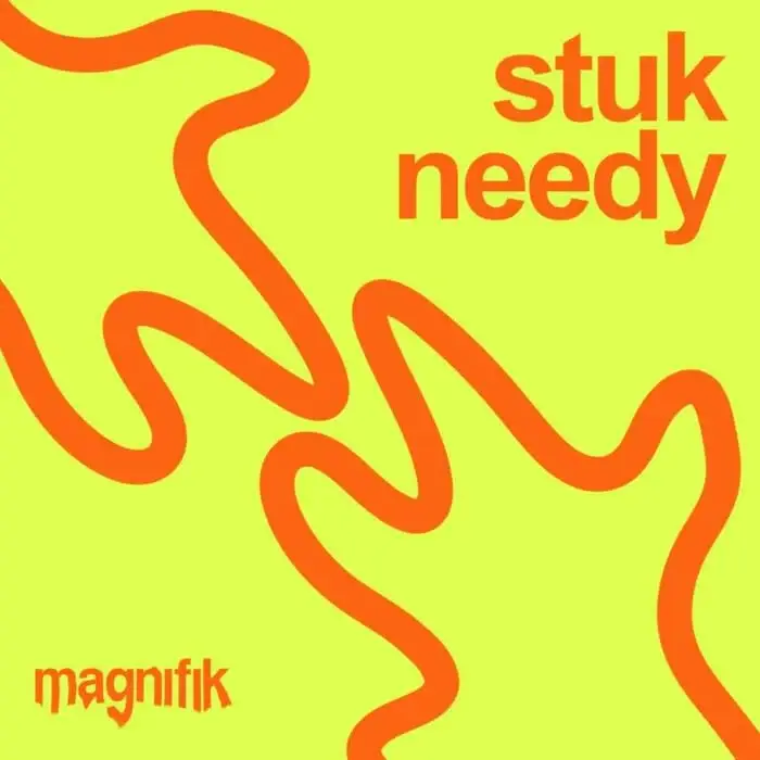 Cover Image: Stuk (LT) - Needy on Magnifik Music