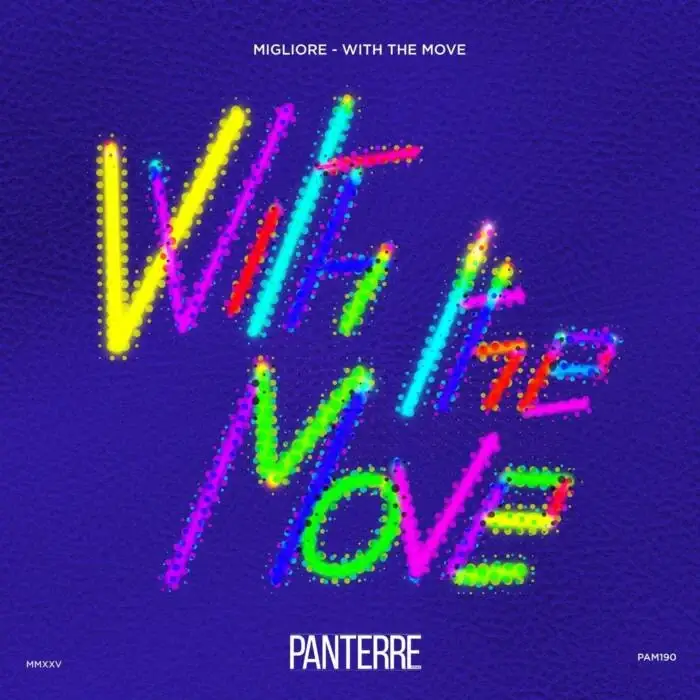 Cover Image: Migliore - With The Move on Panterre Musique