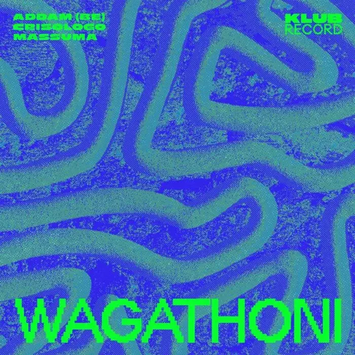 Cover Image: Crisologo, ADDAM (BE), Massuma - Wagathoni (Extended) on Klub Record