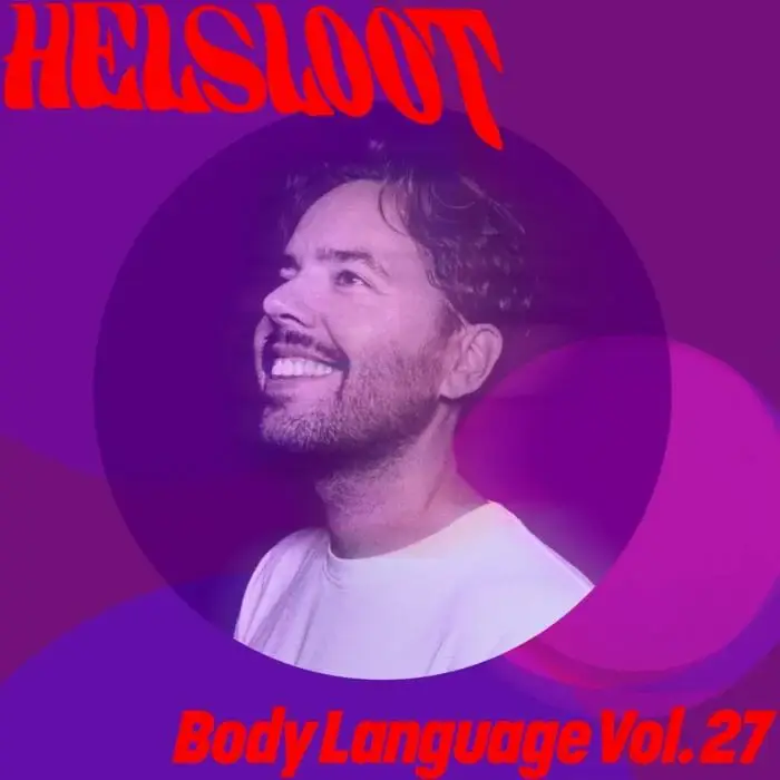 Cover Image: Helsloot, Roland Clark, Definition - Body Language Vol. 27 on Get Physical Music
