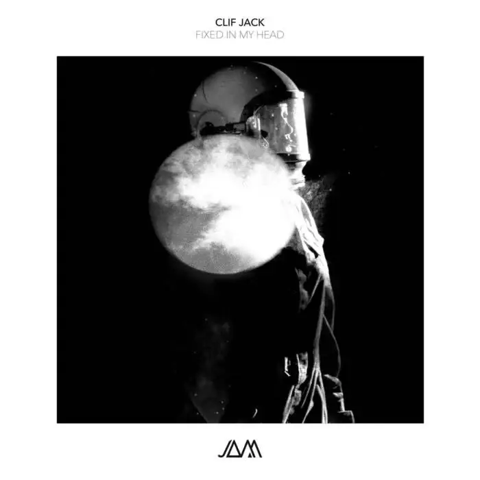 Cover Image: Clif Jack - Fixed in My Head on JAM