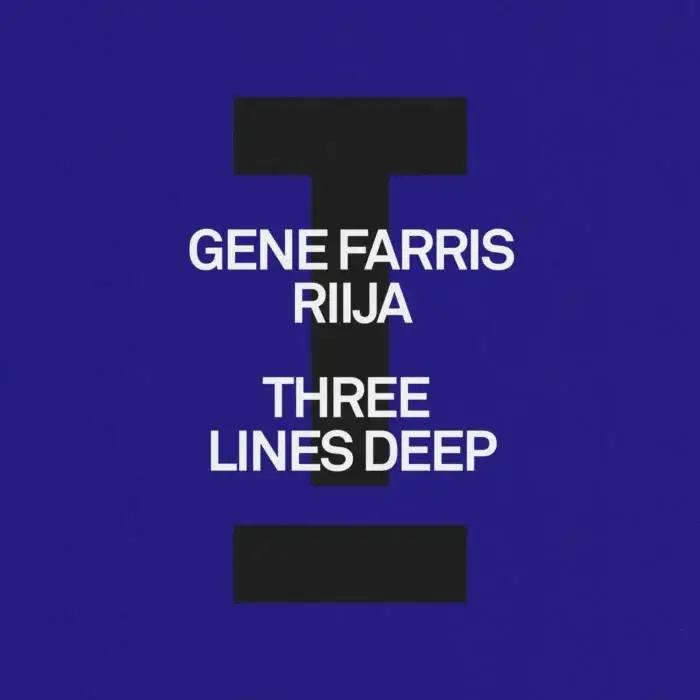 Cover Image: Gene Farris, RIIJA - Three Lines Deep on Toolroom