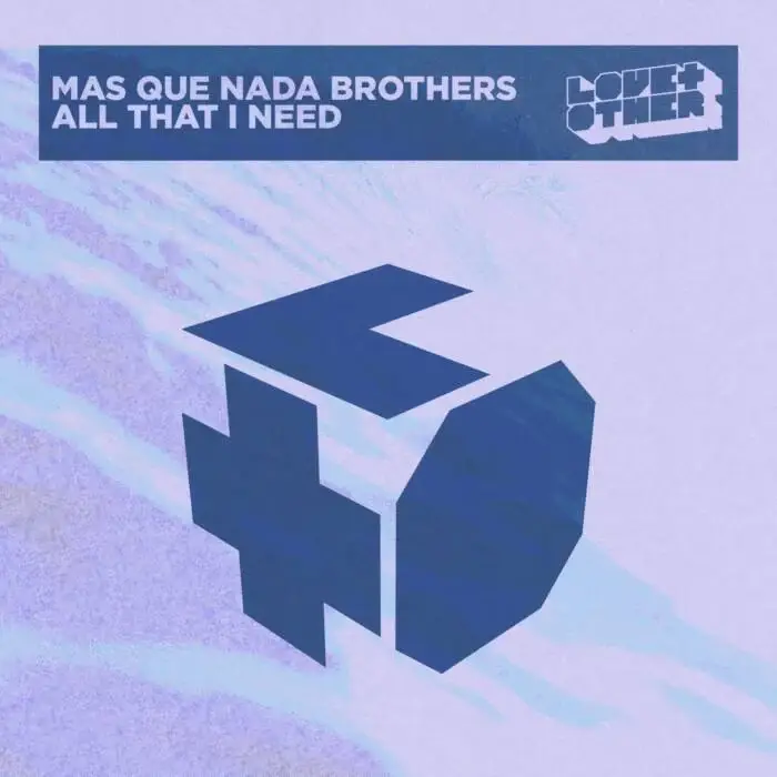 Cover Image: Mas Que Nada Brothers - All That I Need on Love & Other