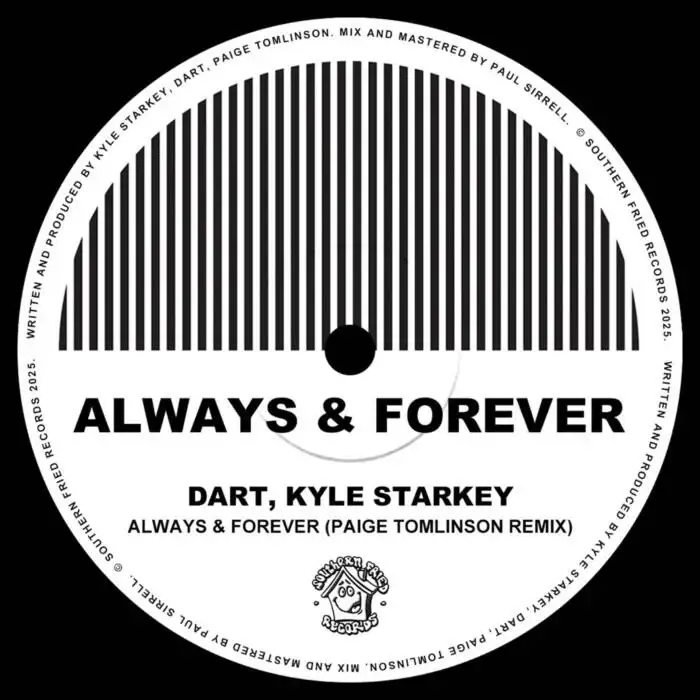 Cover Image: Dart, Kyle Starkey - Always & Forever (Paige Tomlinson Remix) on Southern Fried Records