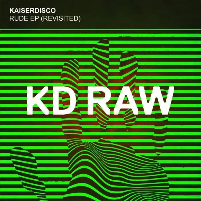 Cover Image: Kaiserdisco - Rude EP (Revisited) on KD RAW