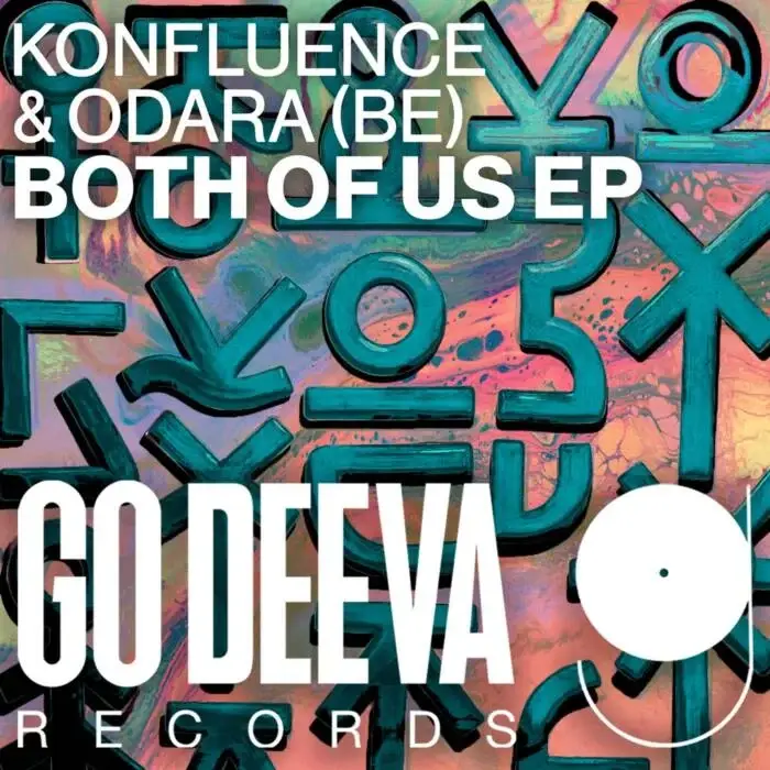 Cover Image: Konfluence, ODARA (BE) - Both Of Us Ep on Go Deeva Records
