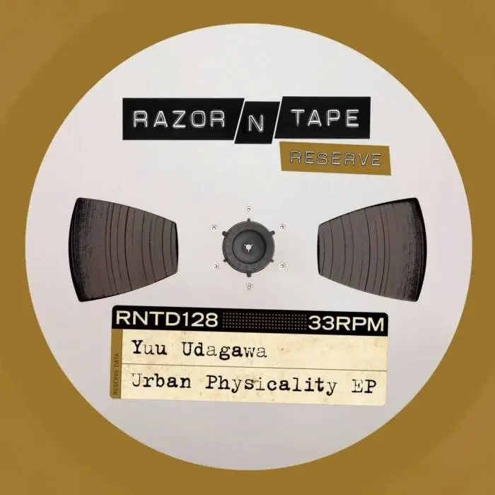Cover Image: Yuu Udagawa - Urban Physicality EP on Razor-N-Tape Records
