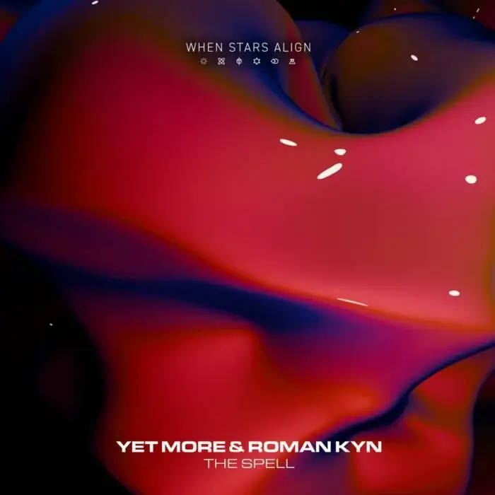 Cover Image: Yet More, Roman Kyn - The Spell (Extended Mix) on When Stars Align